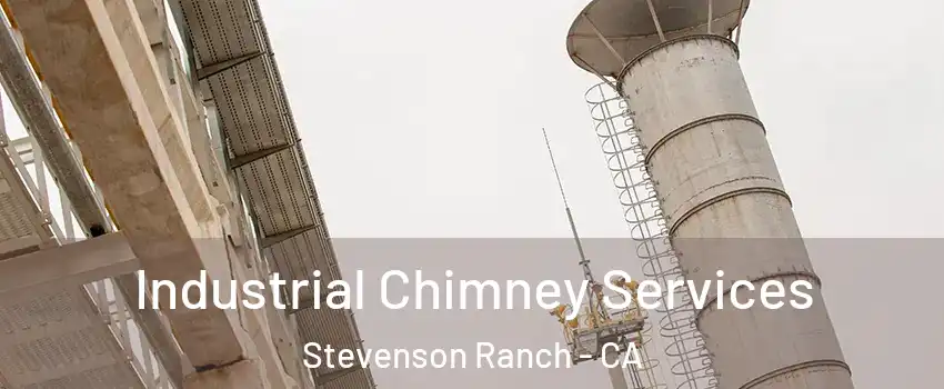  Industrial Chimney Services Stevenson Ranch - CA