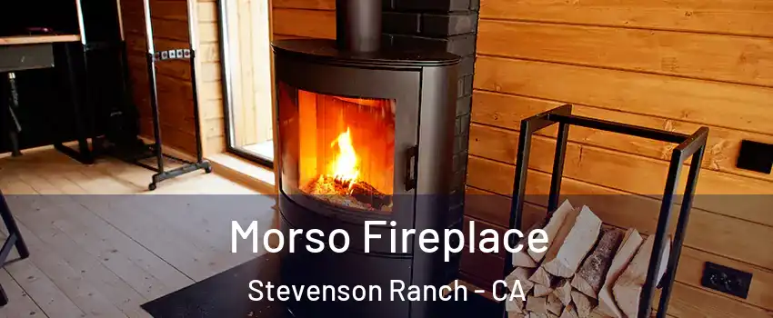  Morso Fireplace Stevenson Ranch - CA